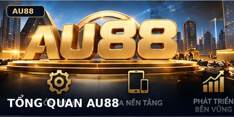tổng quan au88