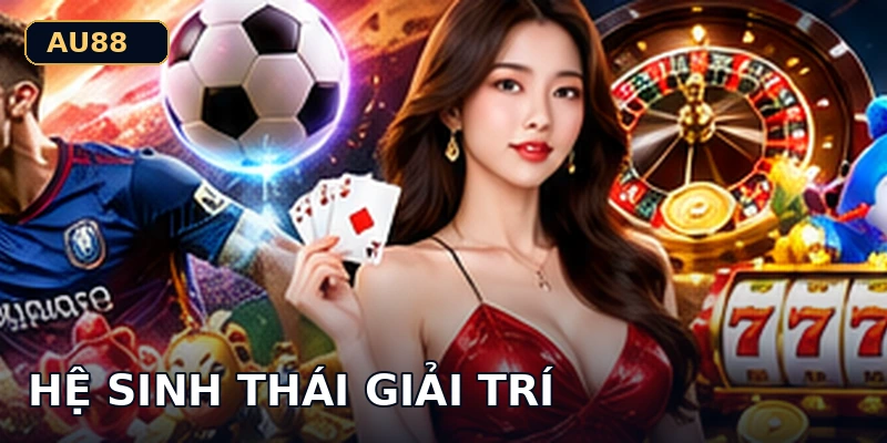 Hệ sinh thái trò chơi AU88